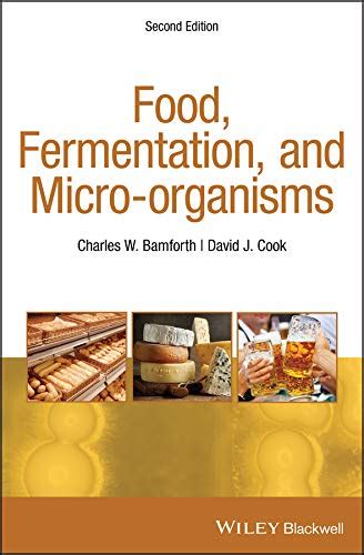 Food, Fermentation and Micro-Organisms Ebook Reader
